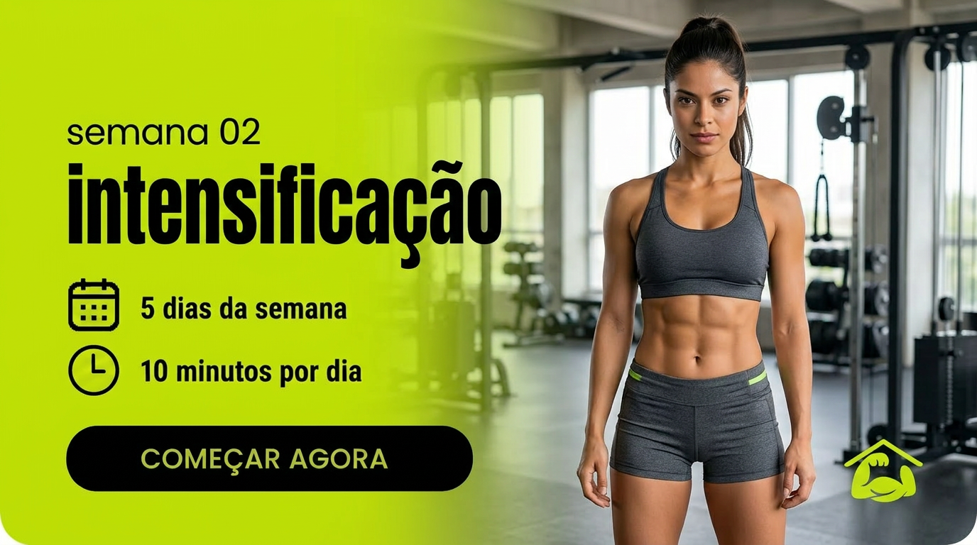 Semana 02 - INTENSIFICAÇÃO